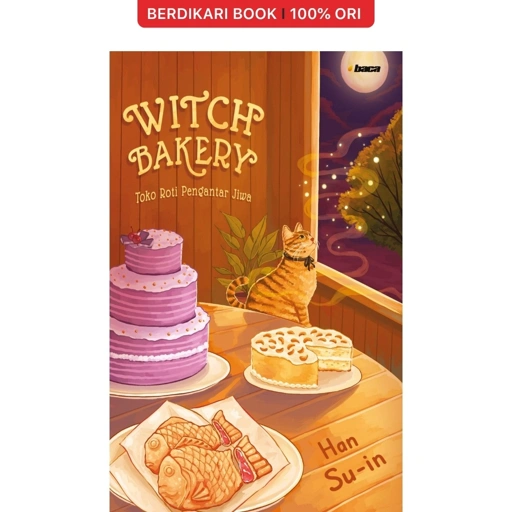 Image of Witch Bakery: Toko Roti Pengantar Jiwa - Baca