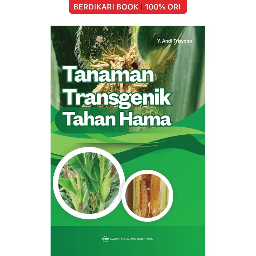 Tanaman Transgenik Tahan Hama - UGM Press