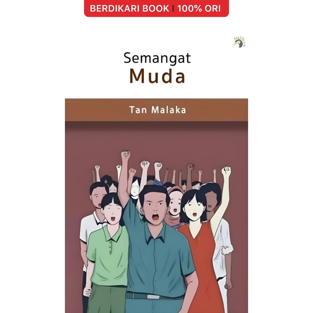 Semangat Muda Tan Malaka - Independen