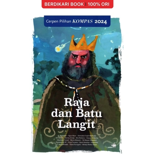 Image of Raja dan Batu Langit Cerpen Pilihan Kompas 2024 - Gramedia