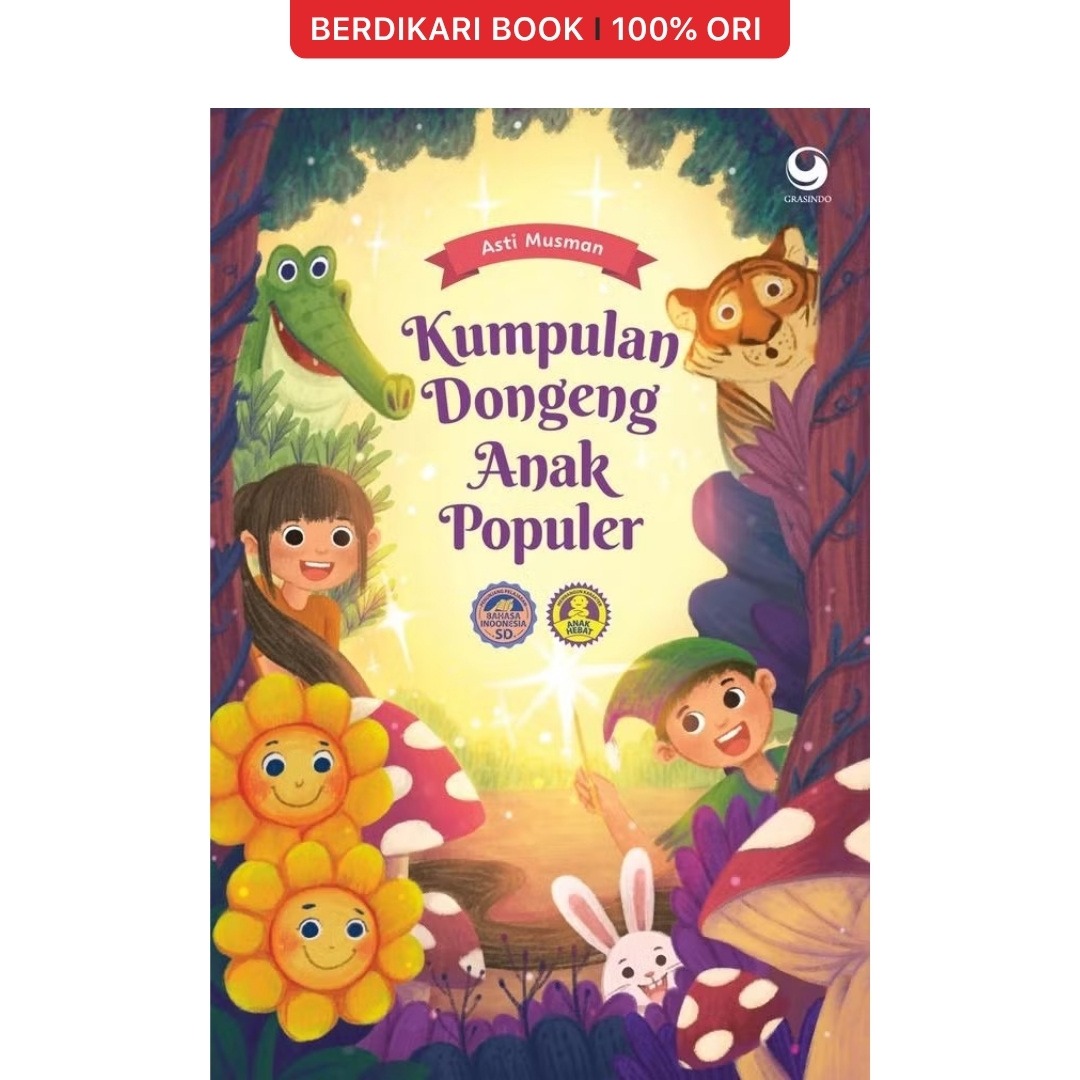 Kumpulan Dongeng Anak Populer - Gramedia