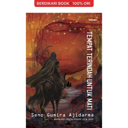 Image of Tempat Terindah Untuk Mati by Seno Gumira Ajidarma - Mizan