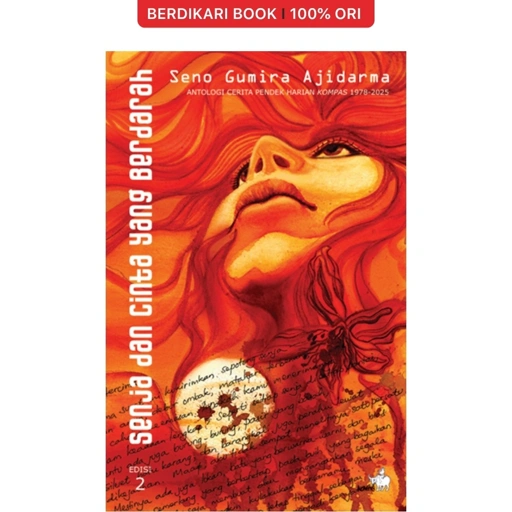 Image of Senja dan Cinta yang Berdarah by Seno Gumira Ajidarma - Gramedia
