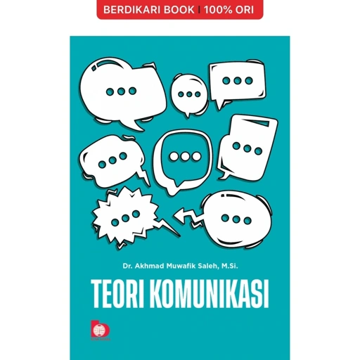 Image of Teori Komunikasi (Akhmad Muwafik Saleh) - Bumi Aksara