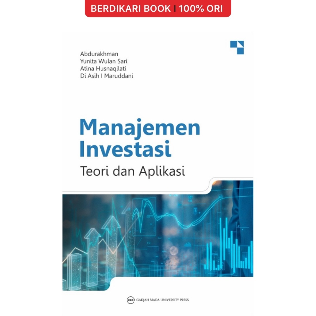 Manajemen Investasi: Teori dan Aplikasi - UGM Press