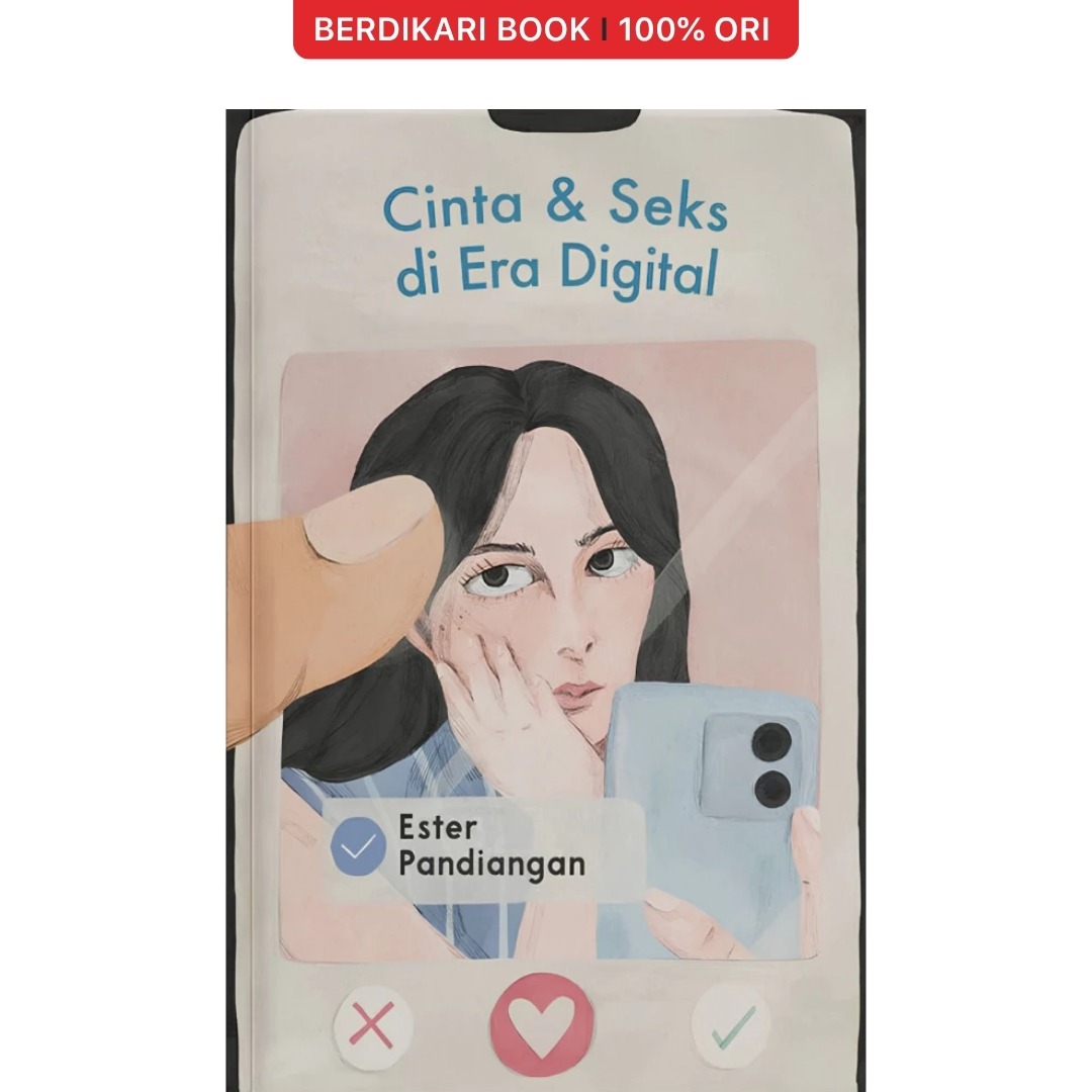 Cinta dan Seks di Era Digital by Ester Pandiangan - Warning Books