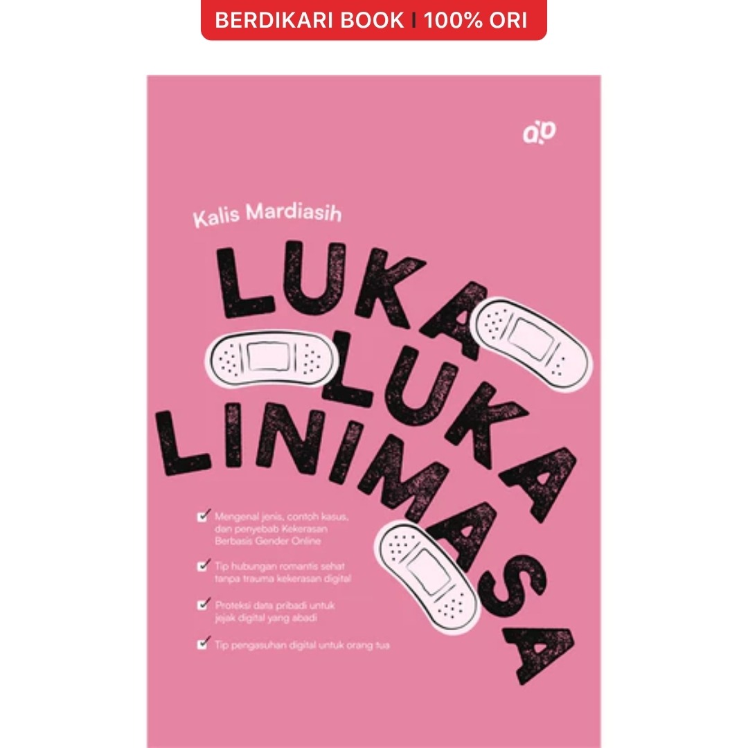 Luka-Luka Linimasa by Kalis Mardiasih - Patjarmerah