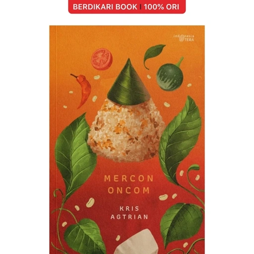 Image of Mercon Oncom by Kris Agtrian - Patjarmerah