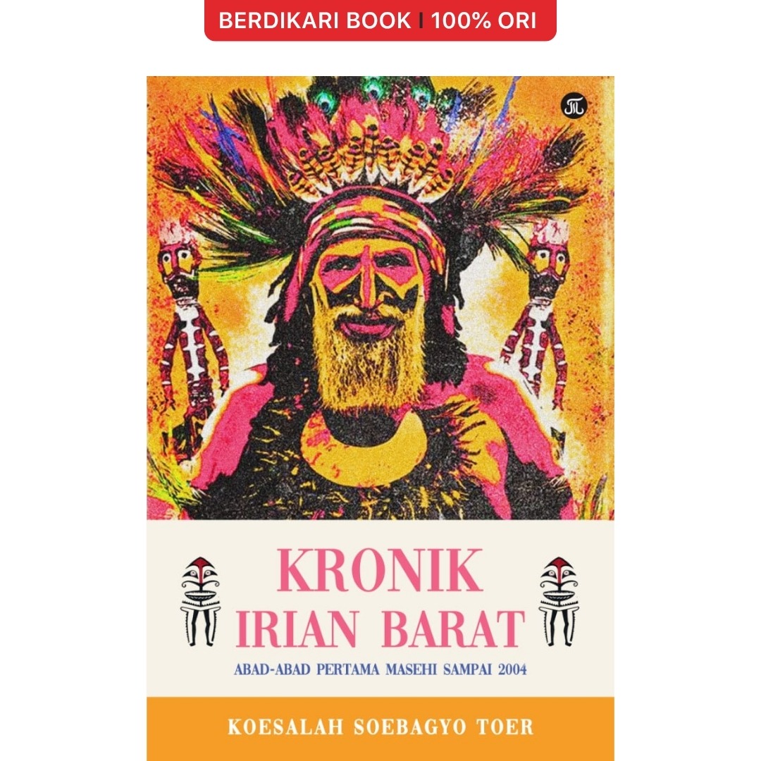 Kronik Irian Barat - Pataba Press