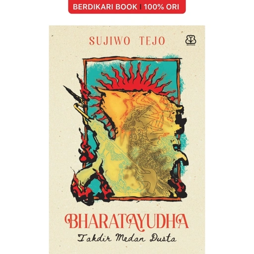 Image of Bharatayudha: Takdir Medan Dusta by Sujiwo Tejo - Mizan