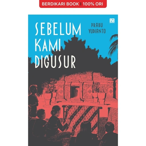 Image of Sebelum Kami Digusur - EA Books