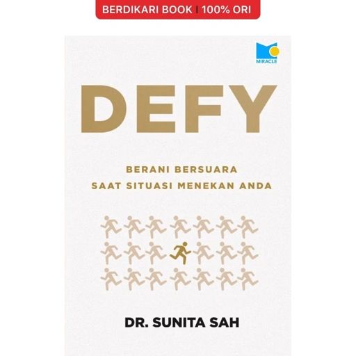 Image of DEFY Berani Bersuara Saat Situasi Menekan Anda - Gramedia