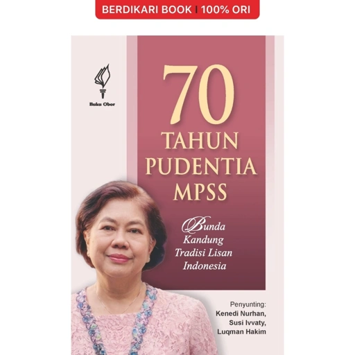 Image of 70 Tahun Pudentia MPSS: Bunda Kandung Tradisi Lisan Indonesia - Obor