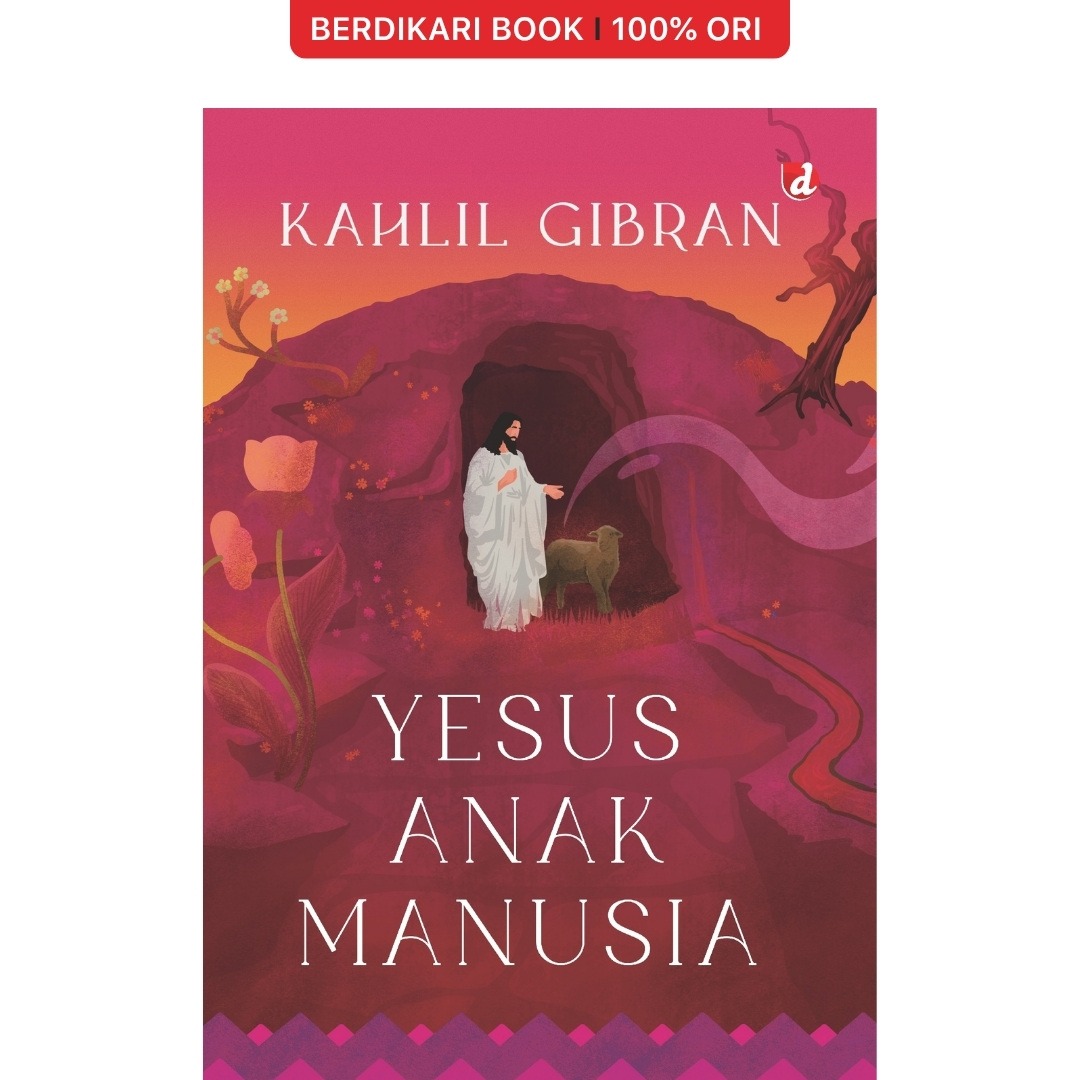 Yesus Anak Manusia by Kahlil Gibran - Diva Press