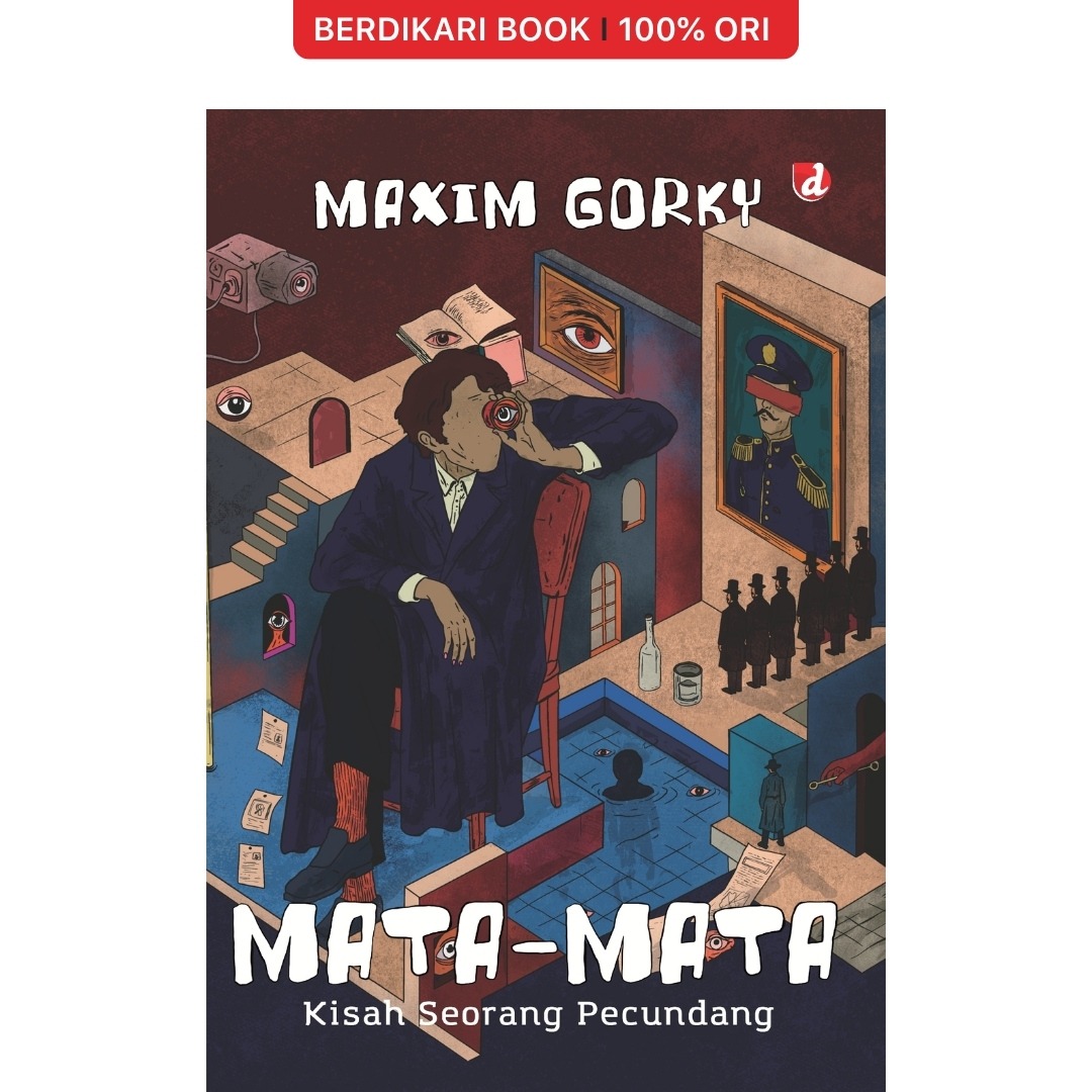 Mata-Mata Kisah Seorang Pecundang by Maxim Gorky - Diva Press