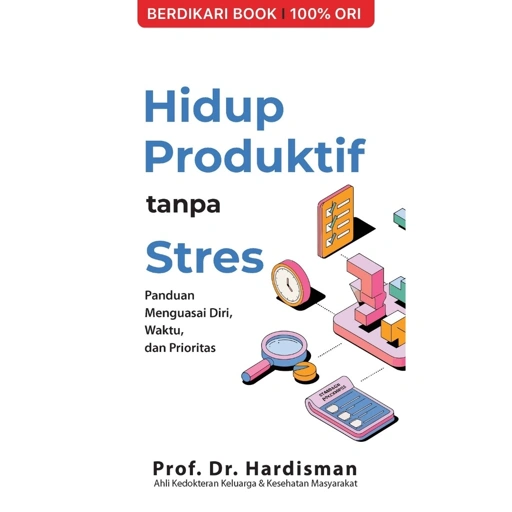 Image of Hidup Produktif tanpa Stres - Alvabet