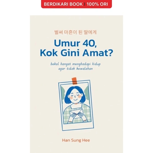 Image of Umur 40 Kok Gini Amat? - Haru