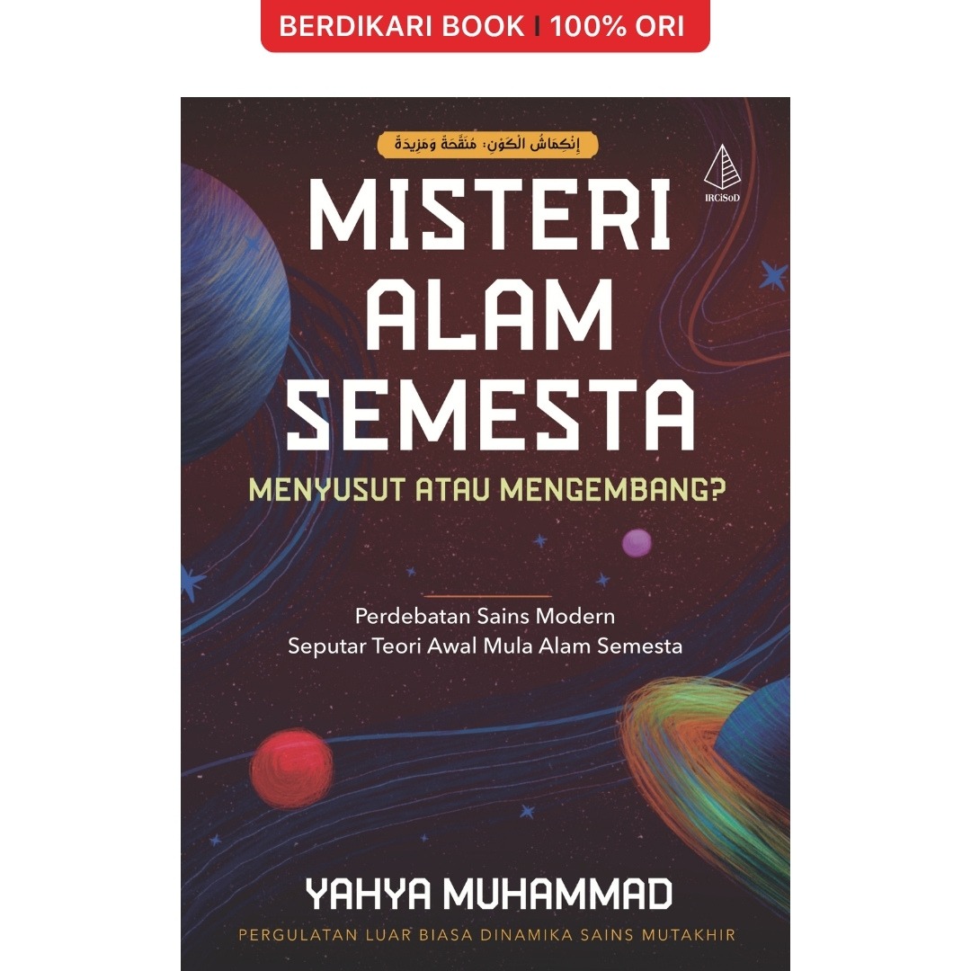 Misteri Alam Semesta: Menyusut Atau Mengembang? - Diva Press
