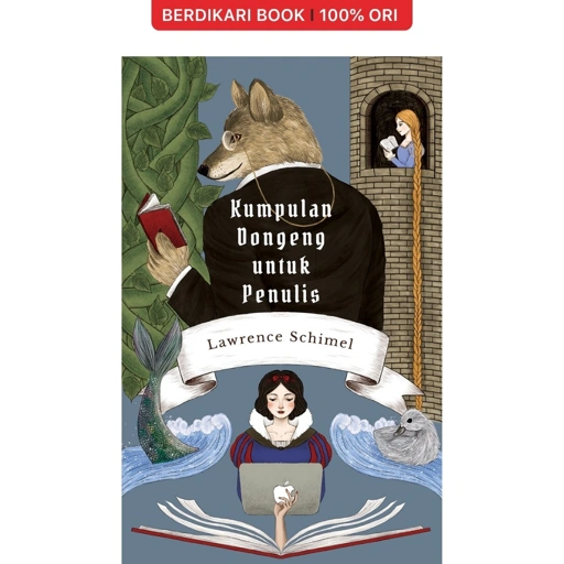 Image of Kumpulan Dongeng untuk Penulis by Lawrence Schimel - Marjin Kiri