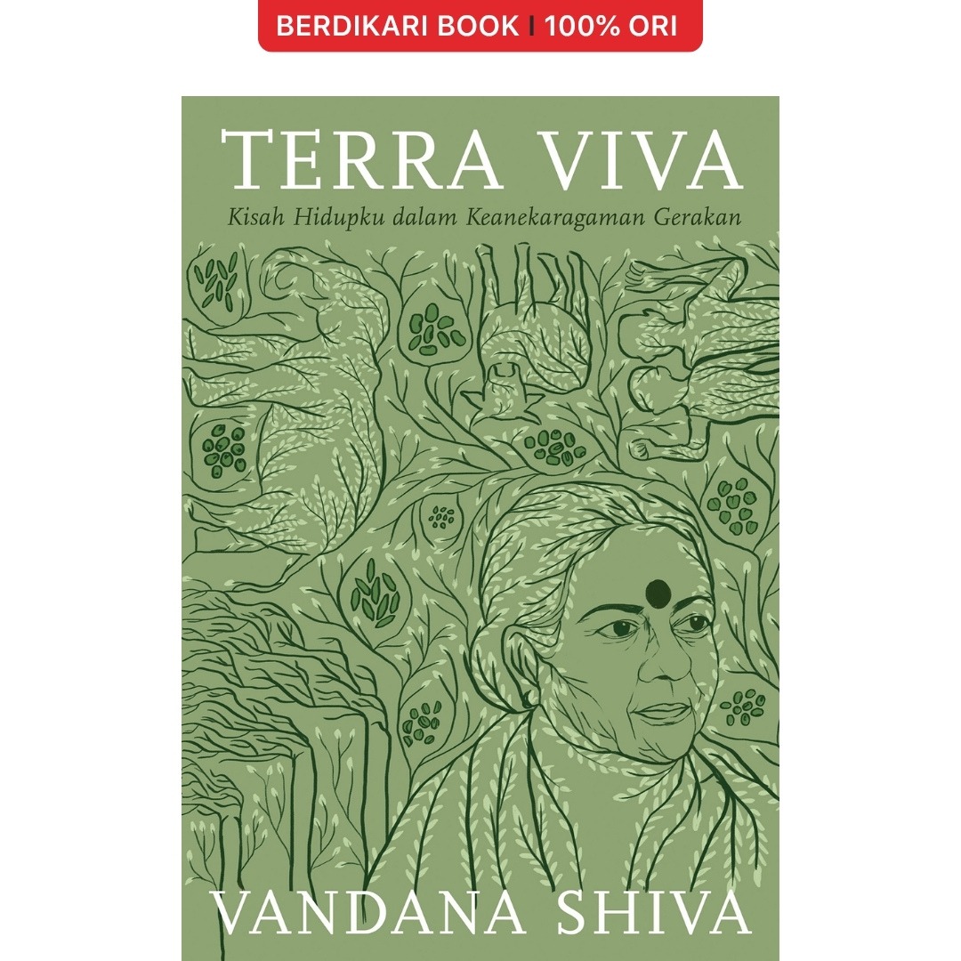 Terra Viva: Kisah Hidupku dalam Keanekaragaman Gerakan - Marjin Kiri