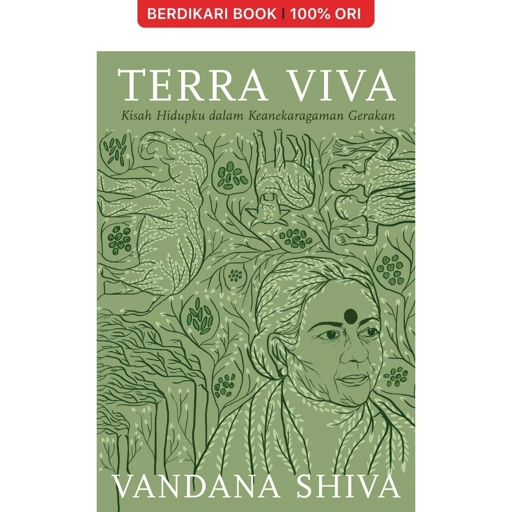 Image of Terra Viva: Kisah Hidupku dalam Keanekaragaman Gerakan - Marjin Kiri