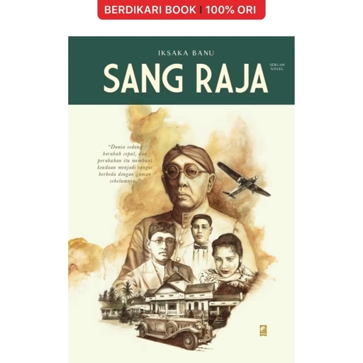 Image of Sang Raja by Iksaka Banu - Gramedia