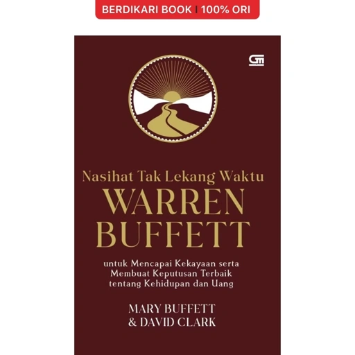 Image of Nasihat Tak Lekang Waktu Warren Buffett - Gramedia