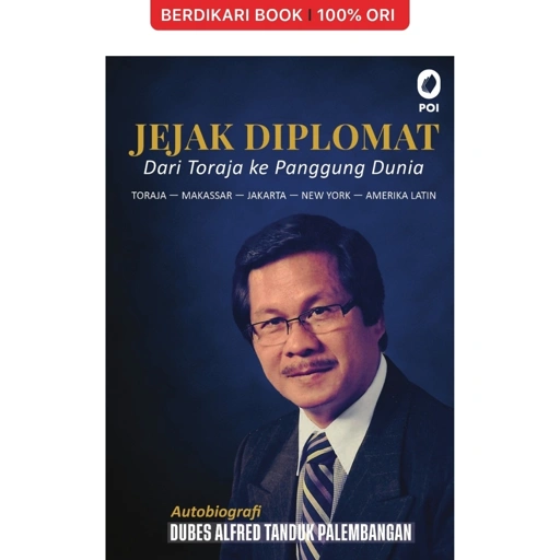 Image of Jejak Diplomat Dari Toraja ke Panggung Dunia - Obor
