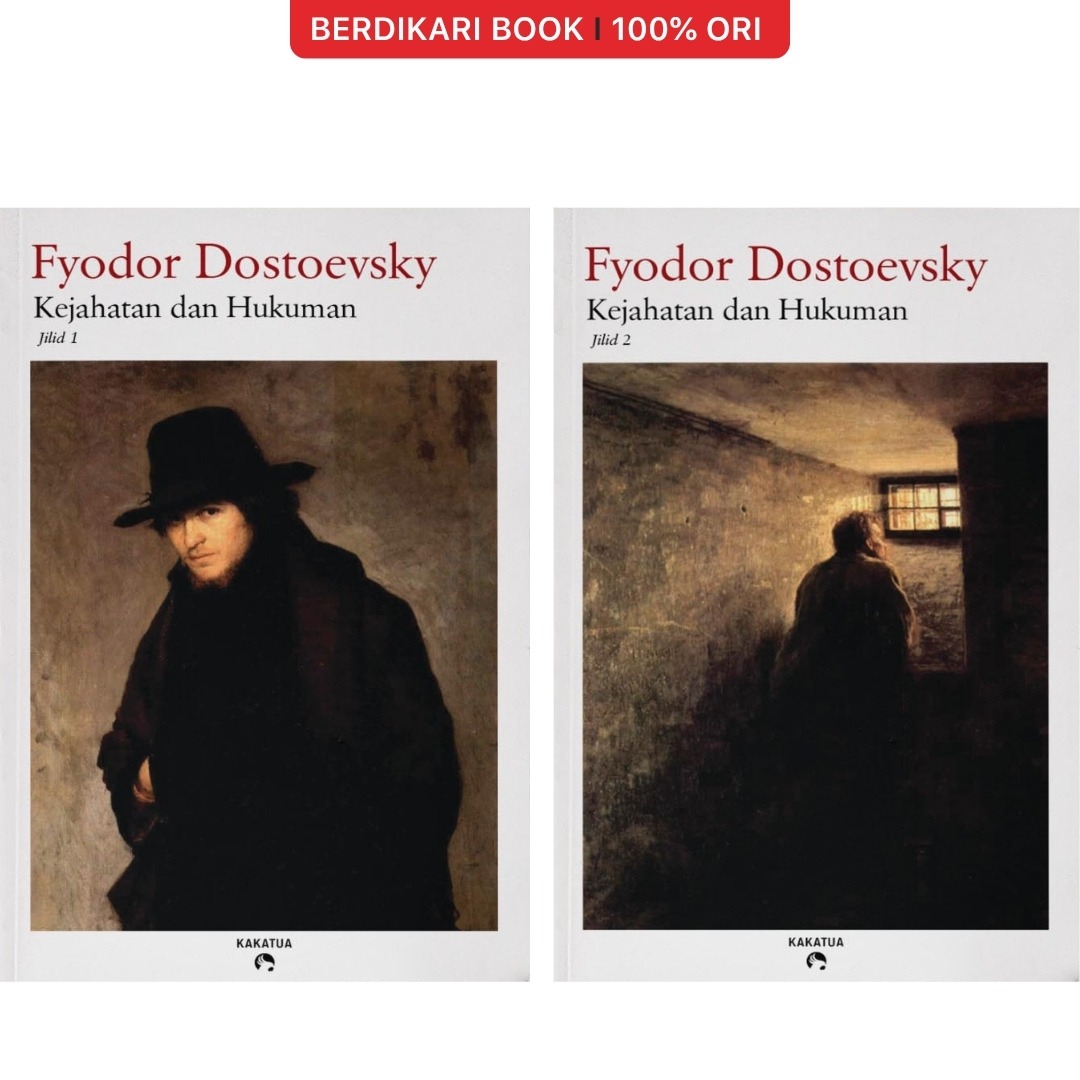 Kejahatan dan Hukuman (Crime and Punishment) jilid 1&2 Fyodor Dostoyevsky - Kakatua