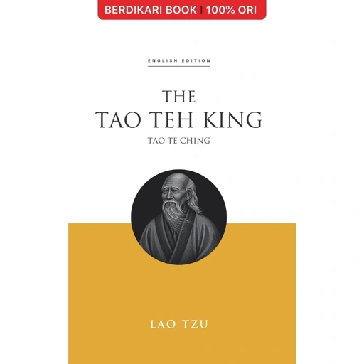 The Tao Teh King (English Version) Lao Tzu - Basabasi