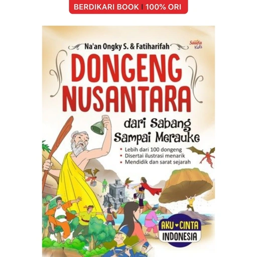 Dongeng Nusantara dari Sabang sampai Merauke - Diva Press