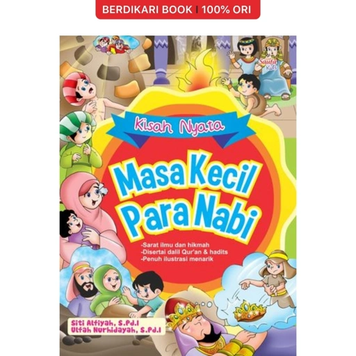Kisah Nyata Masa Kecil Para Nabi - Diva Press