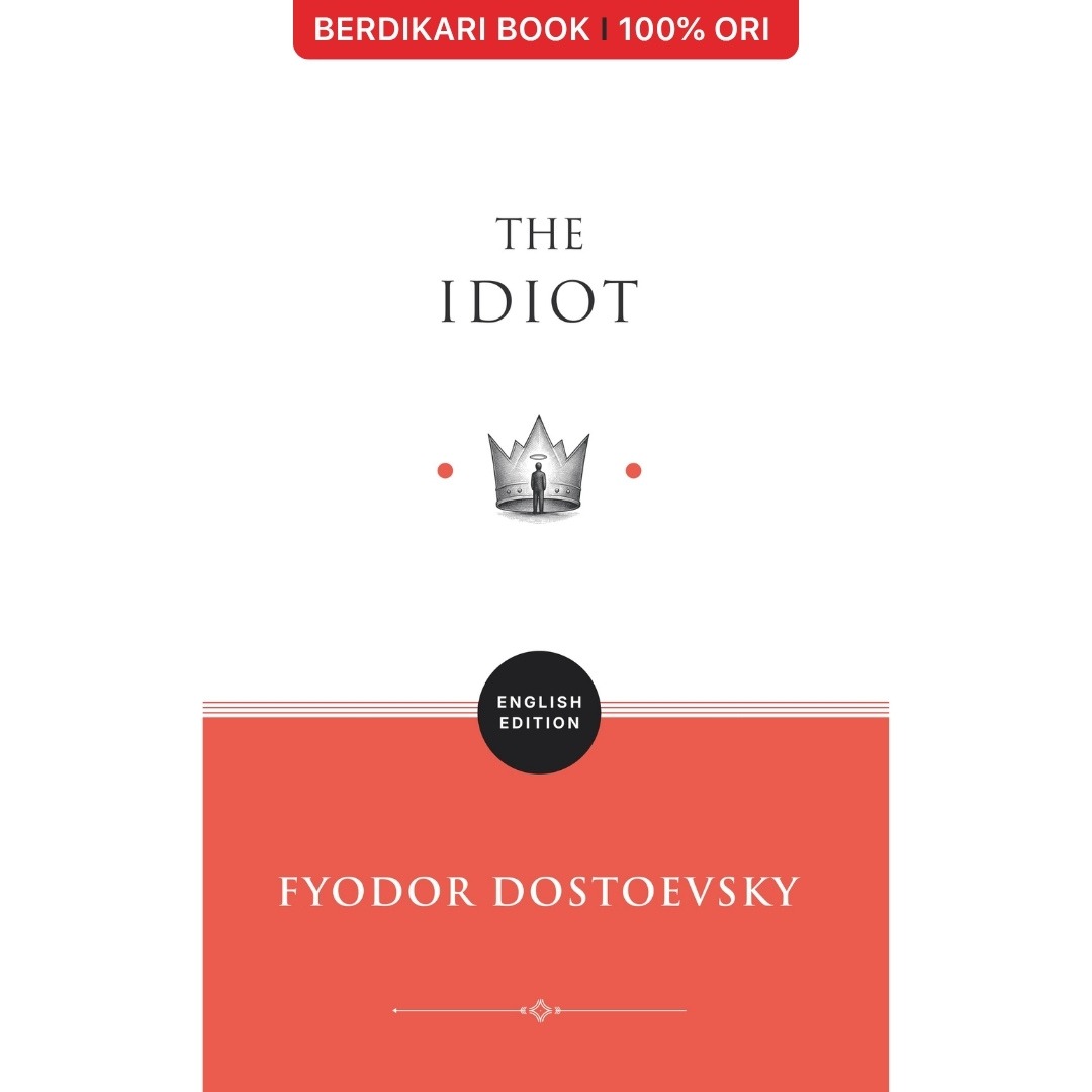 The Idiot (English Version) Fyodor Dostoyevsky - Basabasi