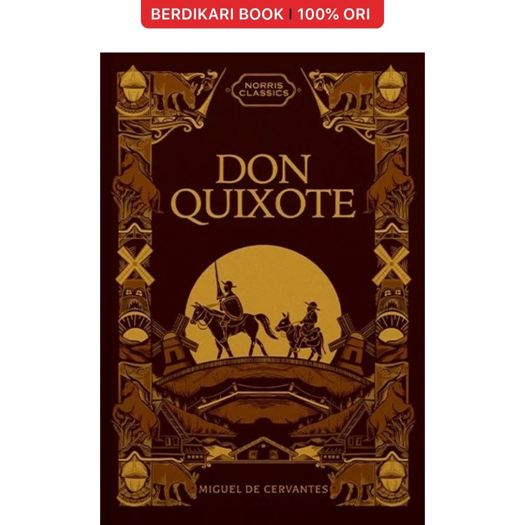 Don Quixote (English Version) Miguel de Cervantes - Norris Book