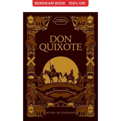 Don Quixote (English Version) Miguel de Cervantes - Norris Book