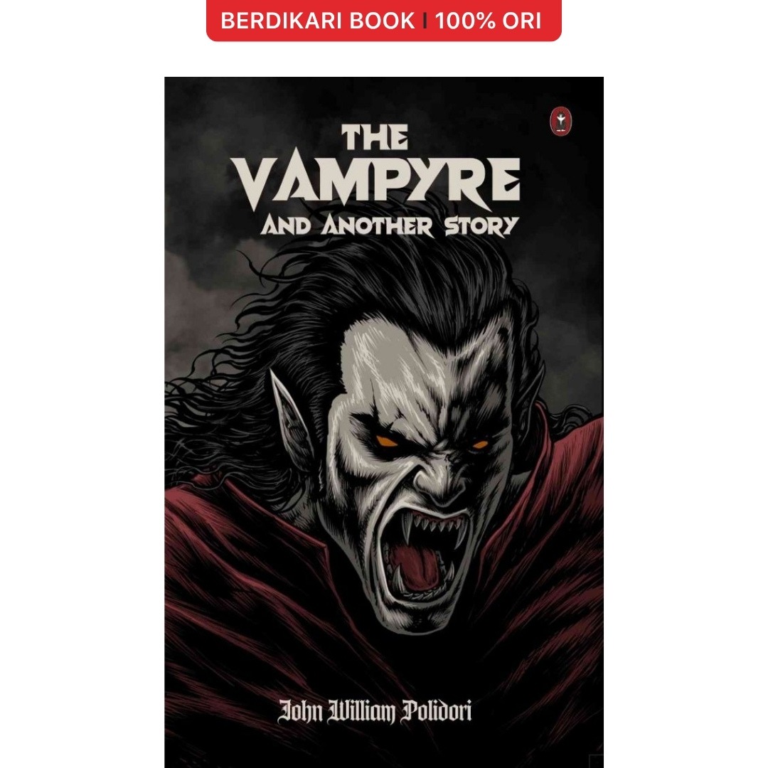 The Vampyre (English Version) Gothic Classics - Norris Book