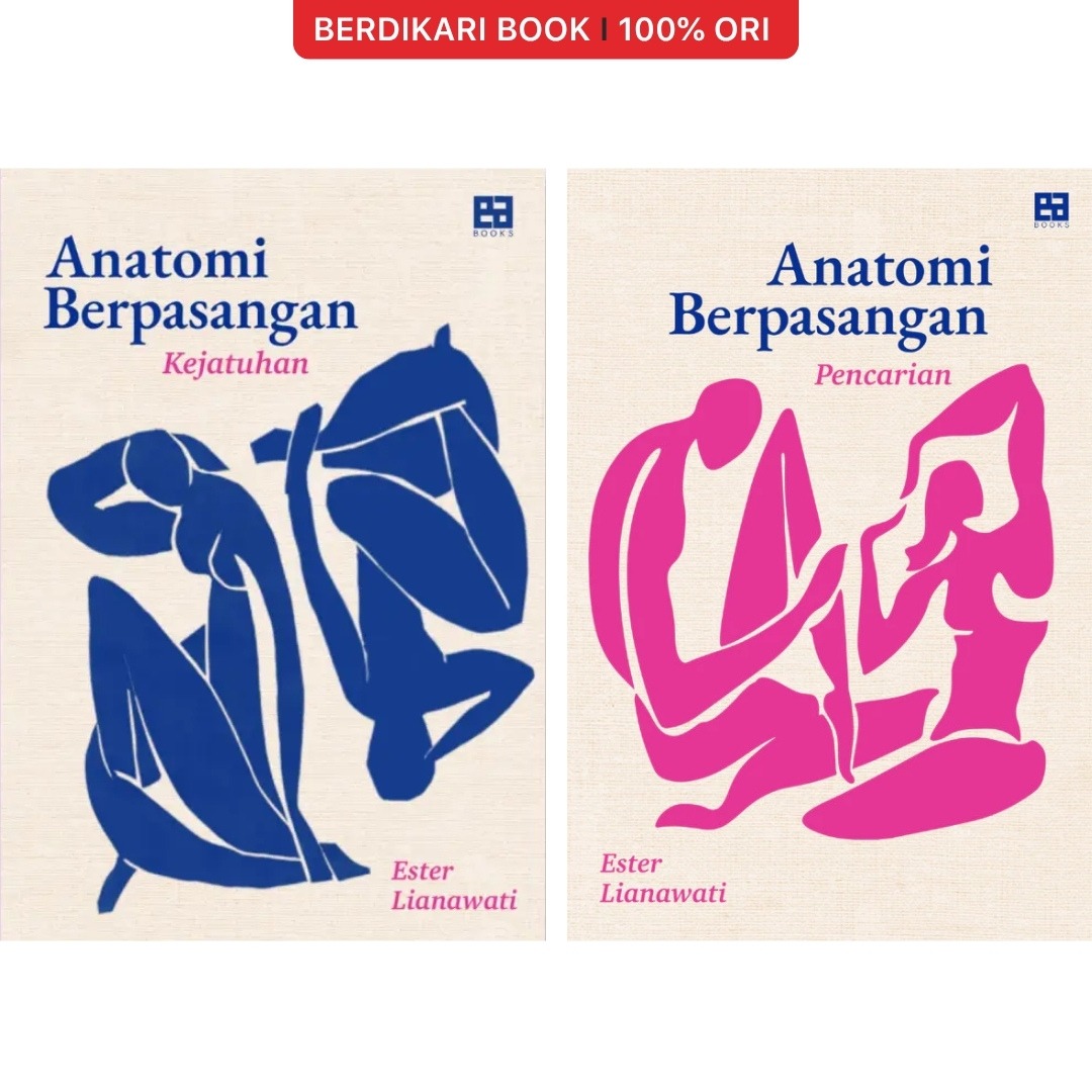 Anatomi Berpasangan Ester Lianawati - Ea Books