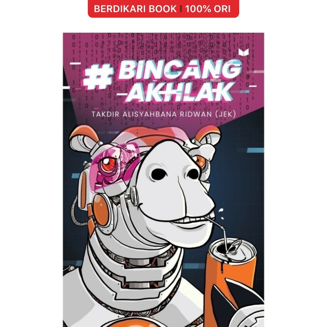 #Bincang Akhlak By Takdir Alisyahbana Ridwan - KBC