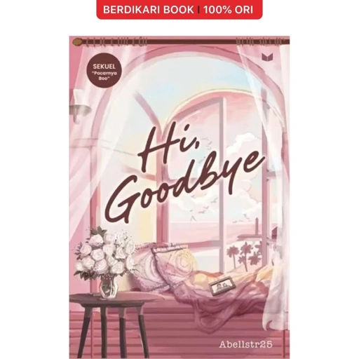 Hi, Goodbye By Abellstr25 - KBC