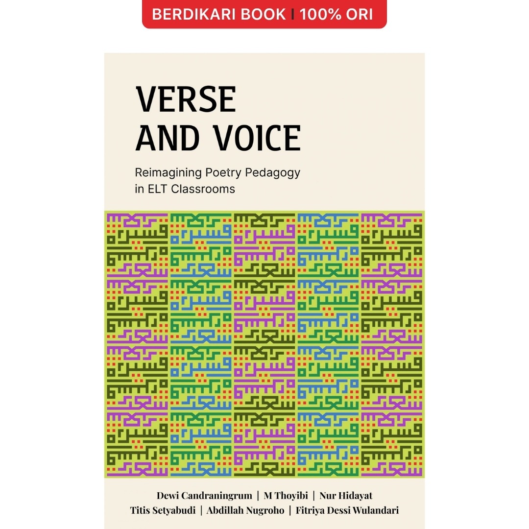 Verse and Voice: Reimagining Poetry Pedagogy in ELT Classrooms - Cantrik