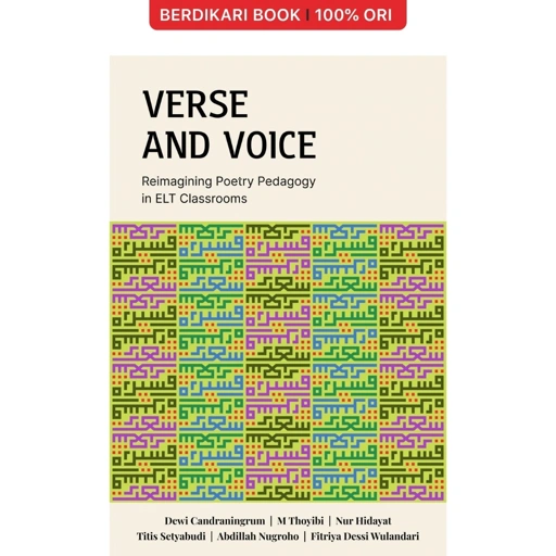 Verse and Voice: Reimagining Poetry Pedagogy in ELT Classrooms - Cantrik
