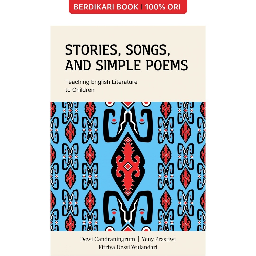 Stories, Songs, and Simple Poems: Teaching English Literature to Children - Cantrik