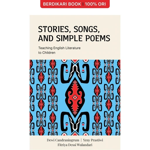 Stories, Songs, and Simple Poems: Teaching English Literature to Children - Cantrik