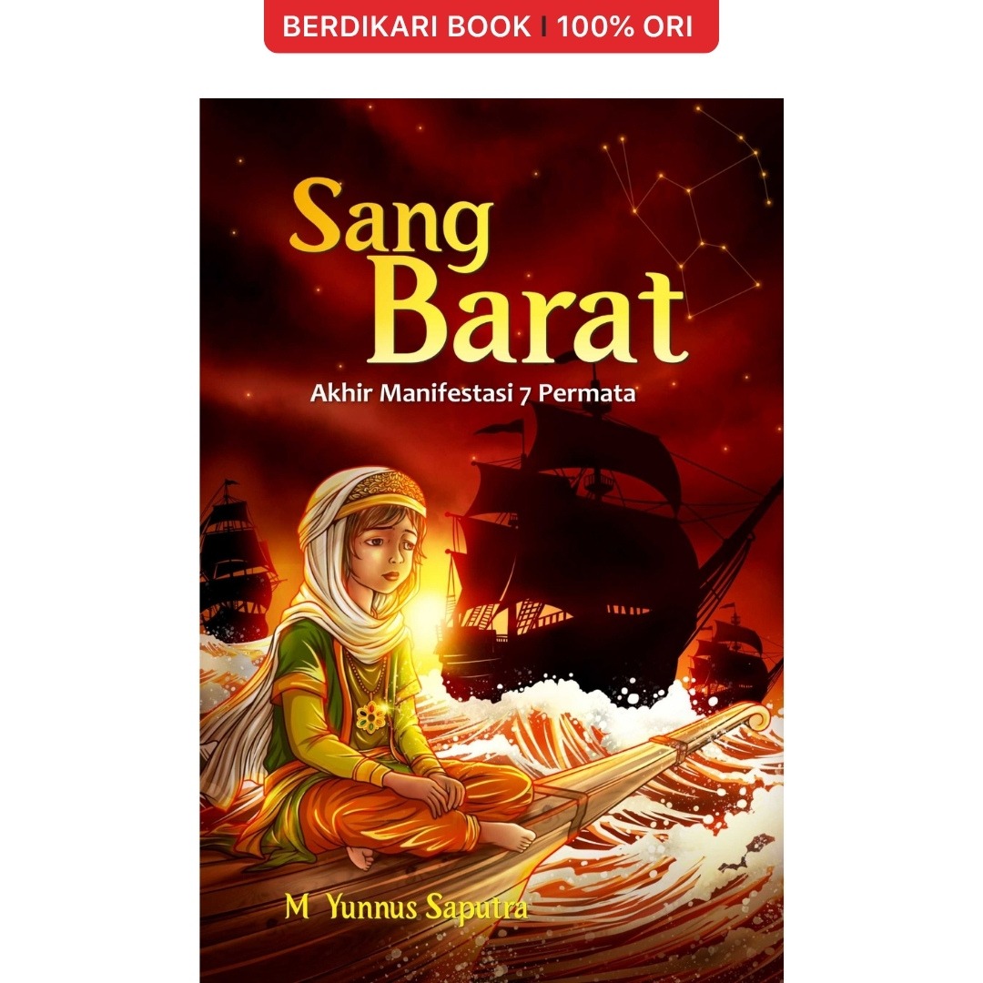 Sang Barat: Akhir Manifestasi 7 Permata - Cantrik