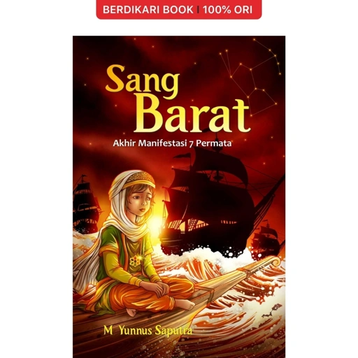 Sang Barat: Akhir Manifestasi 7 Permata - Cantrik