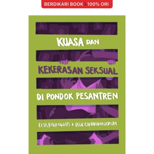 Kuasa dan Kekerasan Seksual di Pondok Pesantren - Cantrik