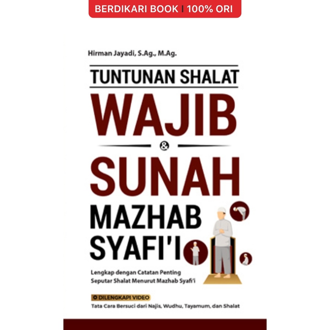 Tuntunan Shalat Wajib & Sunah Mazhab Syafii - KBC