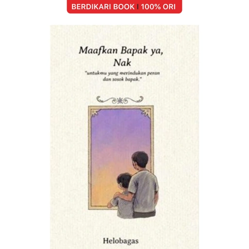 Maafkan Bapak Ya, Nak - KBC