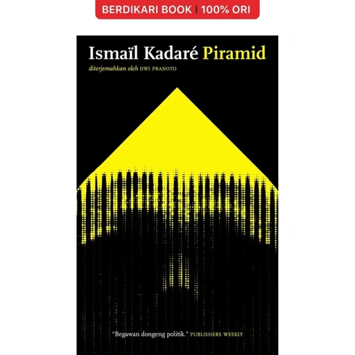Piramid by Ismail Kadare - Marjin Kiri