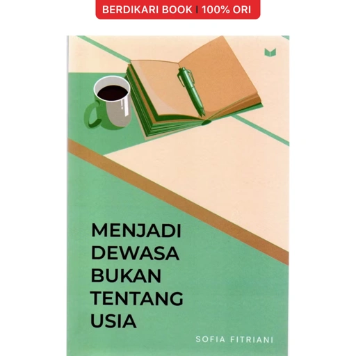 Menjadi Dewasa Bukan Tentang Usia - KBC